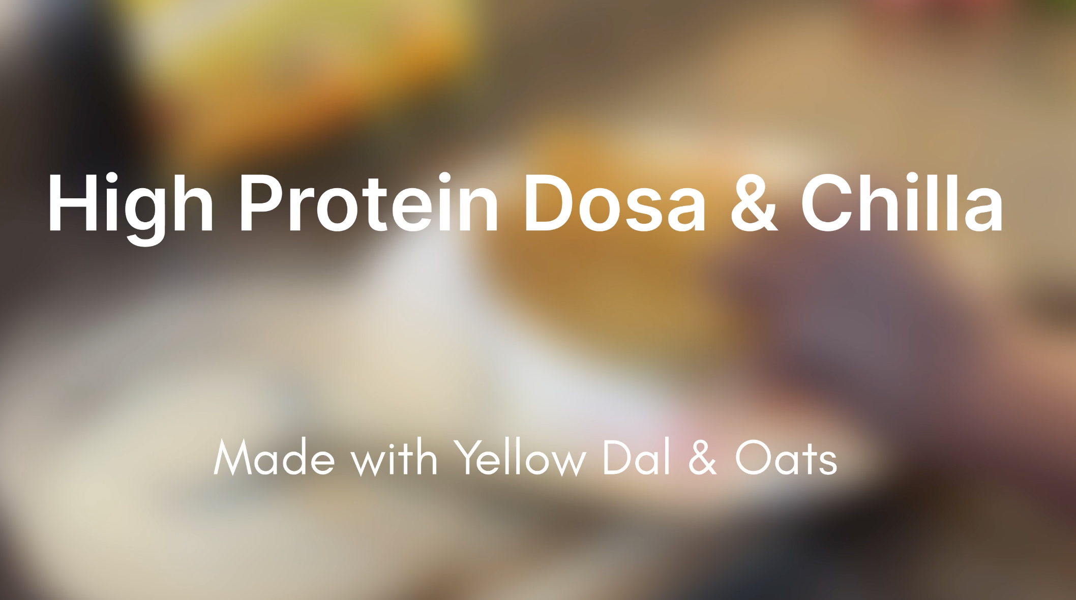 Load video: how to make high protein dosa and chilla with right protein mix